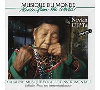 Various - Sakhaline: Musique Vocale Et Instrumentale: Nivkh Ujl'Ta;SIBERIE 6;Sakhalin: Vocal And Instrumental Musi