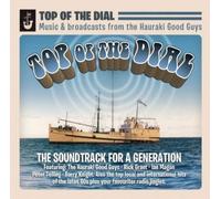 Various: Sandy Edmonds, Ray Woolf, Small Faces, Larrys Rebels, Larry Morris, Allison Durbin, The 5th Dimension - Top Of The Dial : Music & Broadcast from the Hauraki Good Guys (CD)