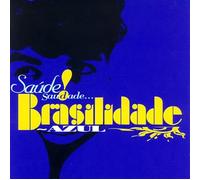 Various - Saude! Saudade-Brazilian Music