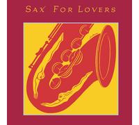Various SAX FOR LOVERS (CD) (US IMPORT)