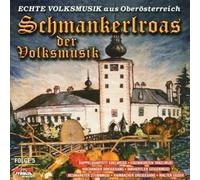 Various - Schmankerlroas der Volksmusk