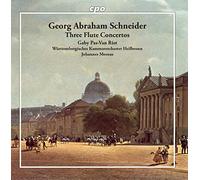 Various - Schneider: Three Flute Concertos [Gaby Pas-Van Riet; Württtemberg Kammerorchester Heilbronn; Johannes Moesus] [Cpo: 555390-2]