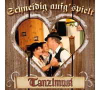 Various - Schneidig Aufg'Spielt-Tanzlm