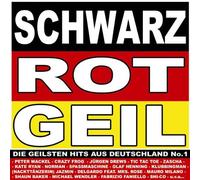 Various - Schwarz Rot Geil (die Geilsten
