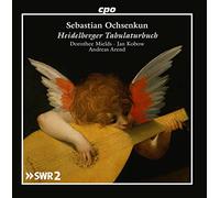 Various - Sebastian Ochsenkun: Heidelberger Tabulaturbuch