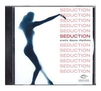 Various - Seduction: Erotic Dance Rhythms
