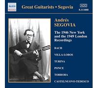 Various - SEGOVIA, Andres: The 1946 New York and the 1949 London Recordings