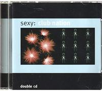 Various - Sexy : Club Nation