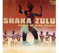Various - Shaka Zulu: Songs of King Shak