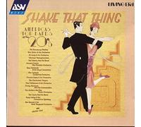 Shake That Thing - America'S Top Bands Of The 20s