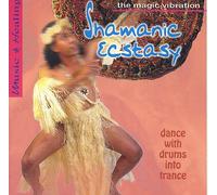 Various - Shamanic Ecstasy