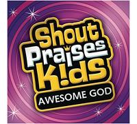 Various - Shout Praises Kids: Awesome Go