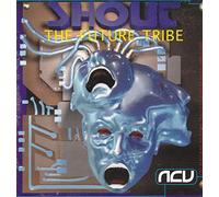 Various - Shout the Future Tribe