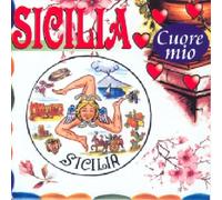 Various - Sicilia Cuore Mio
