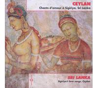 Various - Sigiriya's Love Songs, Ceylon - Sri Lanka