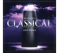 Various - Simply The Best Classical Anthems