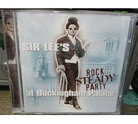 Various - Sir Lee's Rock Steady Party at Buckingham Palace