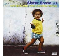 Various - Sister Bossa Vol.4 - Cool Jazzy Brazilian