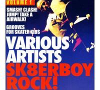 Various - Sk8Erboy Rock! Vol 1