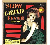 Various – Slow Grind Fever 7+8
