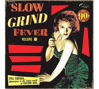 Various - Slow Grind Fever Volume 8 [VINYL]