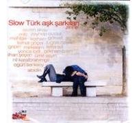 Various - Slow Türk Ask Sarkilari 2006