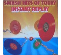 Various: Smash Hits Of Today - Instant Replay 8xLP