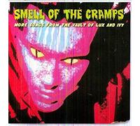 Various - Smell Of The Cramps More Songs From The Vault Of Lux And Ivy - R4z
