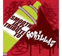Various - Smooth Jazz Tribute to Gorillaz