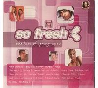 Various - So Fresh: Hits of Spring 2002