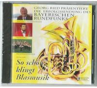 Various - So Schön Klingt Blasmusik - Georg Ried Präsentiert