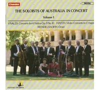 Various - Soloists of Australia Vol. 1-Vivaldi Concerto For 4 Violins,Haydn Violin Con. In C Major, Mendelssohn Octet