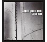 Various - Someday: The String Quartet Tribute to Nickelback