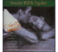 Various - Someday We'll Be Together