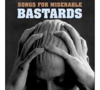 Various - Songs for Miserable Bastards [DVD]