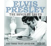 Various Artists : Elvis Presley - The Songs He Loved: And Those That Loved Him