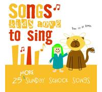 Various - Songs Kids Love To Sing: 25 More Su
