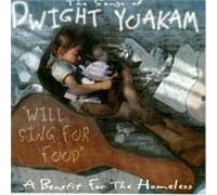 Various - Songs of Dwight Yoakam: Will Sing for Food