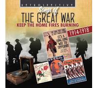 Various - Songs of the Great War, Keep the Home Fires Burning