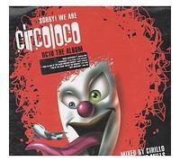 Various - Sorry We Are Circo Loco Vol.1