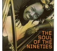 Various - Soul of the Nineties