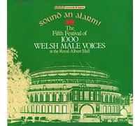 Various: Sound An Alarm! The Fifth Festival Of 1,000 Welsh Male Voices - LP