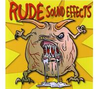 Various Artists - Sound Effects: Rude Sounds