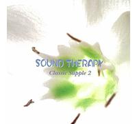 Various - Sound Therapy Classic Supple 2