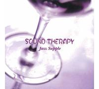 Various - Sound Therapy Jazz Supple