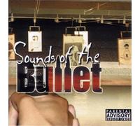 Various - Sounds Of The Bullet
