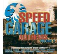 Various - Speed Garage Anthems 2