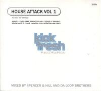 various / spencer & hill - kick fresh pres. house attack vol. 1