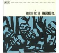 VARIOUS - Spiritual Jazz 16: Riverside Etc - gatefold 2xLP + MP3 download code
