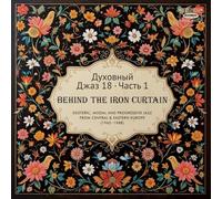Various Artists - Spiritual Jazz 18: Behind The Iron Curtain Part 1 [VINYL]